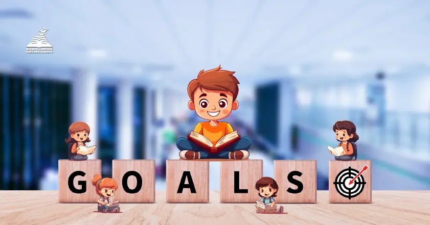 The Best Tips For School Kids To Set And Achieve Goals- Presidency Group Of Schools