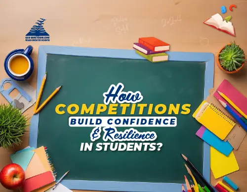 How Competitions Build Confidence and Resilience in Students- Presidency School Banashankari