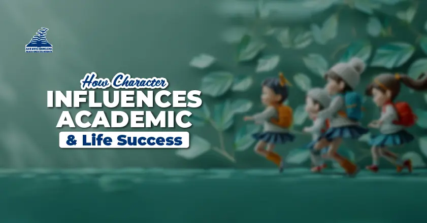 How to Build Strong Character Through Daily Behaviour Choices - Presidency School Banashankari