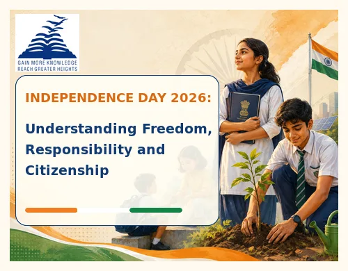 Independence Day 2026: Understanding Freedom, Responsibility and Citizenship-Presidency School Banashankari