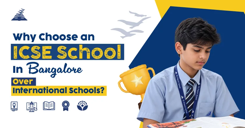 Why Choose an ICSE School Over International Schools? → ICSE advantages and unique benefits -Presidency School Banashankari