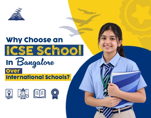 Why Choose an ICSE School in bangalore Over International Schools? → ICSE advantages and unique benefits-Presidency School Banashankari